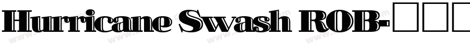 Hurricane Swash ROB字体转换
